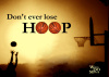 11x14 Print - Don't Lose Hoop